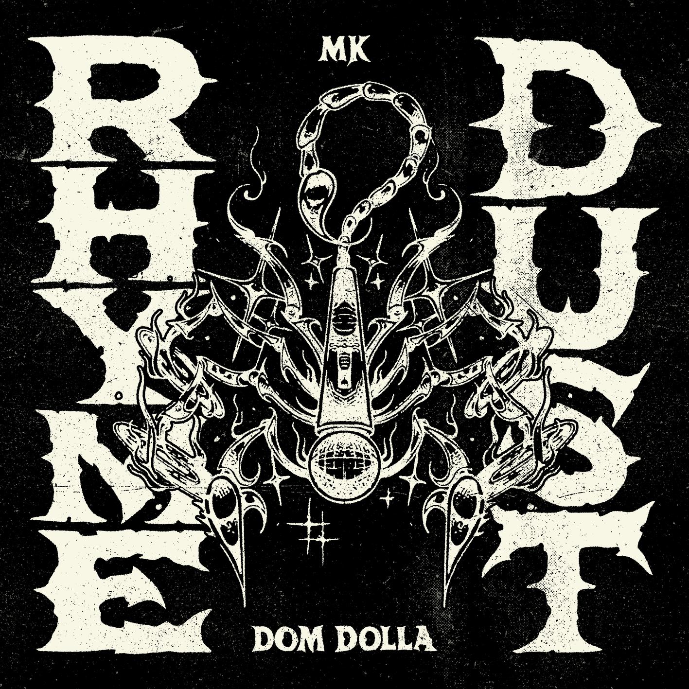 MK & Dom Dolla – Rhyme Dust (Extended)