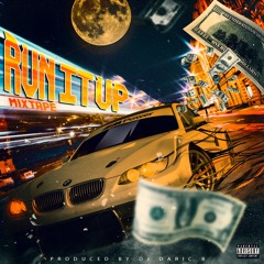 E - Nut -Run It Up Hosted By Dj Daric B
