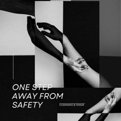 PREMIERE | CuSiMaNo & FenoR - One Step Away From Safety