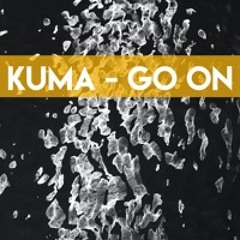go on