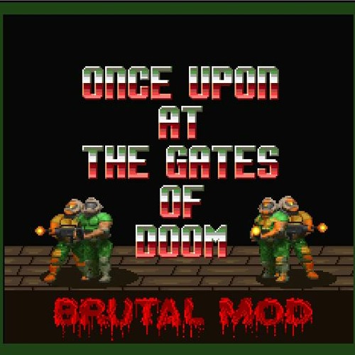 At the gates of brutal doom