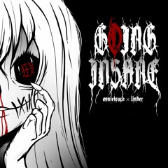 Going Insane