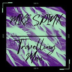 Mike Spinx - Travelling Man