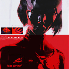 LOST CONTROL (feat. Calavera)