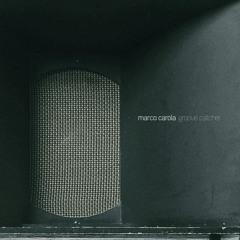 Groove Catcher (Martin Buttrich Catcher Remix)