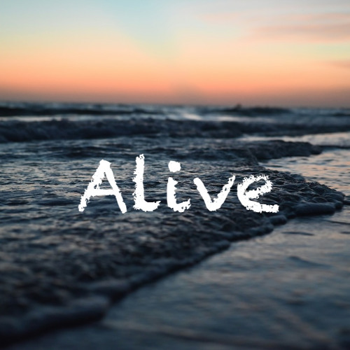 Alive