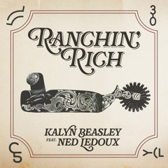Ranchin' Rich (feat. Ned LeDoux)