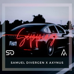 Samuel Divergen X Axynus - Sipping