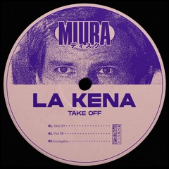PREMIÈRE: LA Kena - Take Off