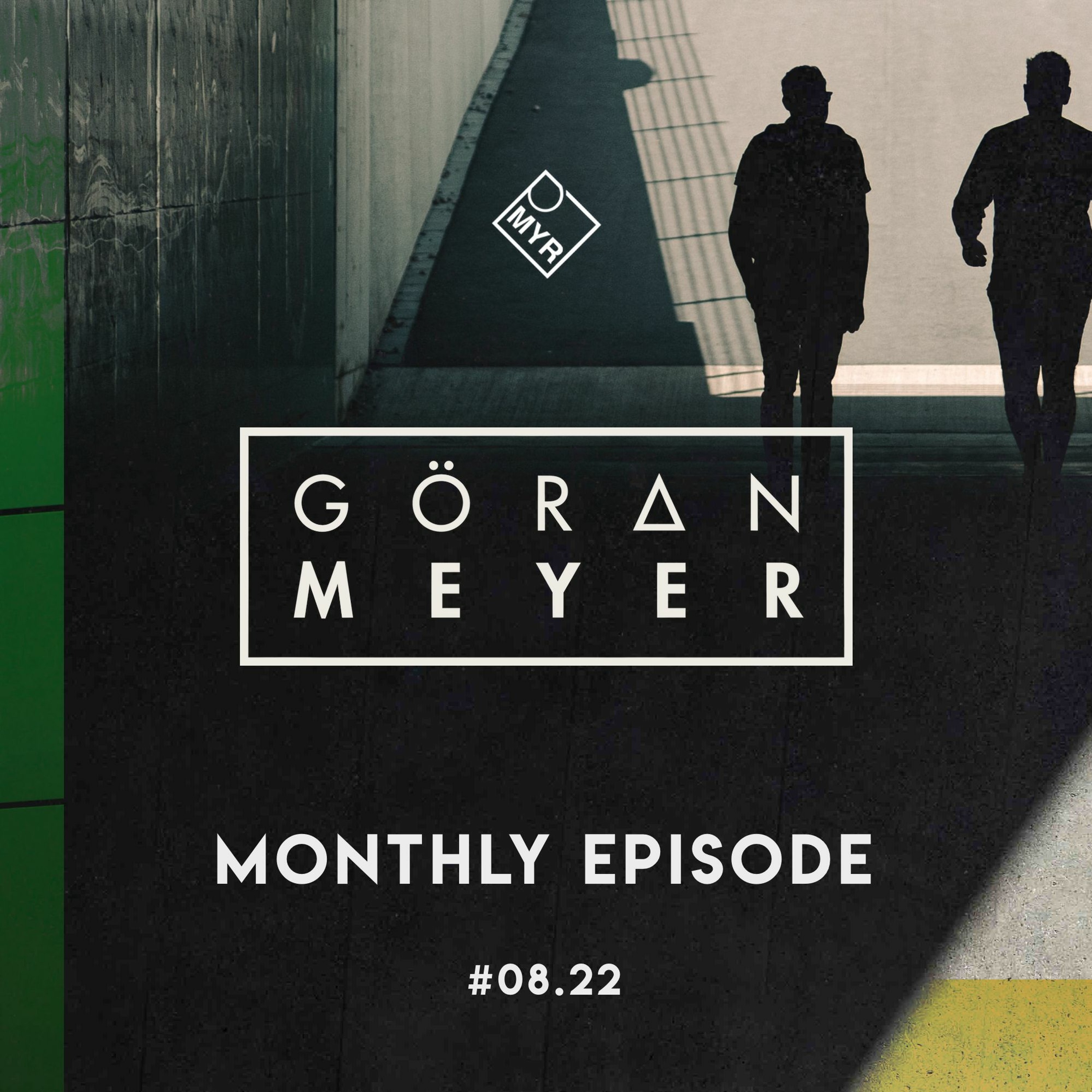 Monthly Episode | hosted by Goeran Meyer