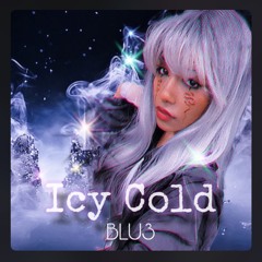 BLU3— Icy Cold Produced by Optics Beats