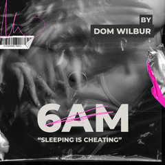 6AM