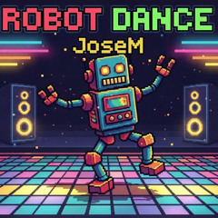 ROBOT DANCE