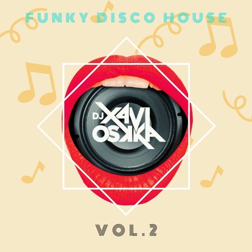 FUNKY DISCO HOUSE VOL 2