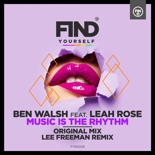 Ben Walsh - Music Is The Rhythm (Original mix) [Find Yourself Recordings]