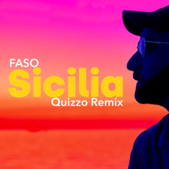 Sicilia (QUIZZO Remix)
