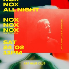 Nox - Live @ Arthaus 24.02.24