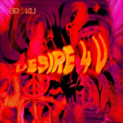 Desire 4 U