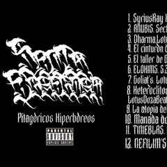 Pitagóricos Hiperbóreos X SiryusRay X Apócrifo X Spectro X Abélico X Jpierre X Lotusdoza X Rayo.