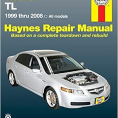 Read EBOOK √ Acura TL for TL models (1999-2008) Haynes Repair Manual (USA) (Paperback