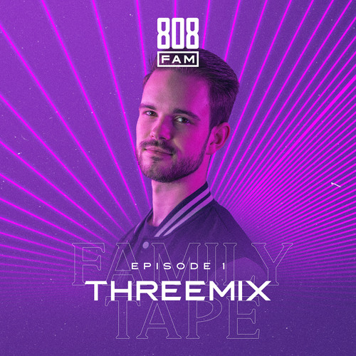 808 FAMILY TAPE - #001 Threemix