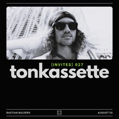 TONKASSETTE [Invites] 027 Bastian Balders