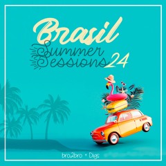 Brasil Summer Sessions 24