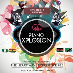 The Heart Wave Experience #23 (East x West Amapiano)