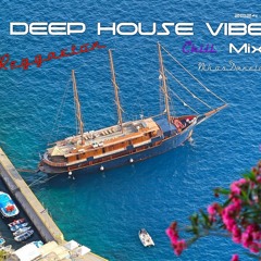 Deep House Vibes Mix 14 (2024) # Nikos Danelakis #Best of Deep Vocal Reggaeton & Chill