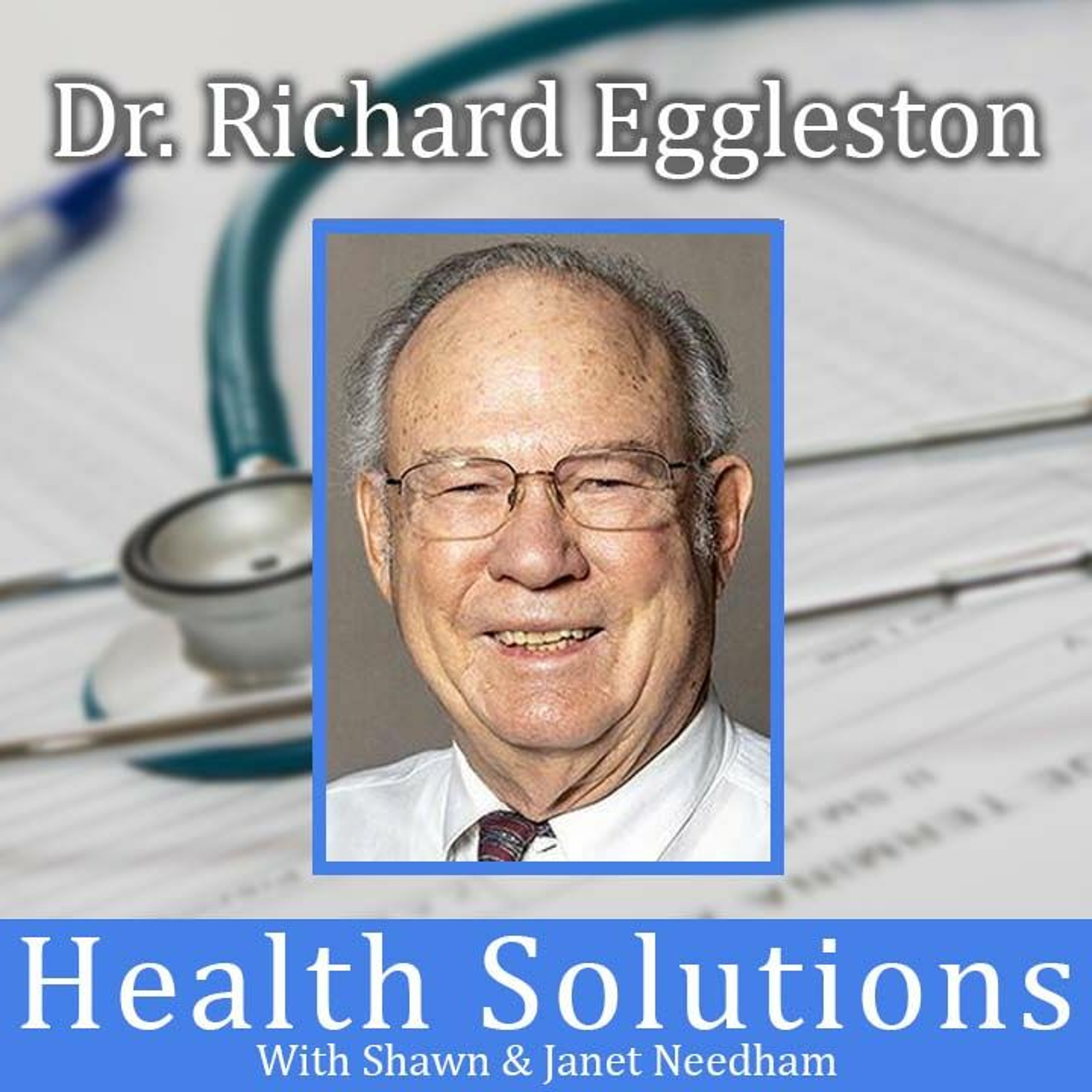 Health Solutions With Shawn & Janet Needham