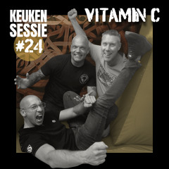 KEUKENSESSIE #24 - GA-OSZ INVITES VITAMIN C
