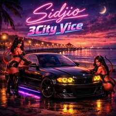 Sidjio - 3City Vice