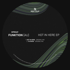 Funktion (AU) - Hot In Here (Original Mix)