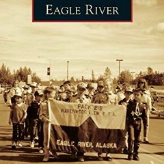 free EPUB 📦 Eagle River by  Zane Treesh PDF EBOOK EPUB KINDLE