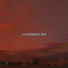 a leisurely day (feat. 김뮬라 , MIMONG)[음원발매]