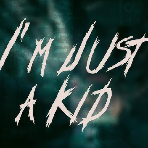 I'm Just A Kid (Even Steve 'Places I Belong' Bootleg)