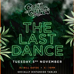 Live Set From the Last Dance @ Cococure Mixed By BIllgates Hosted by Mr Marvel & Chief Jide