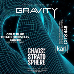CITS 448 - Monkey Buzinezz pres. Gravity with Craig Connelly @ Ste-Catherine Hall - Opening Set