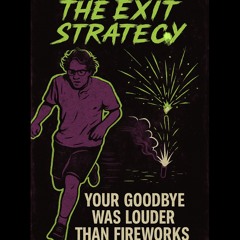 Your Goodbye Was Louder Than Fireworks