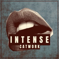 Catwork - Intense (Extended vers.)