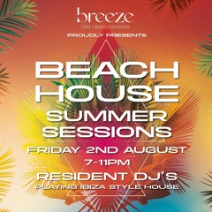 Breeze Beach House Summer Mix Vol 1