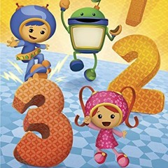 [Access] [EBOOK EPUB KINDLE PDF] Count with Us! (Team Umizoomi) by  Nickelodeon Publishing 💜