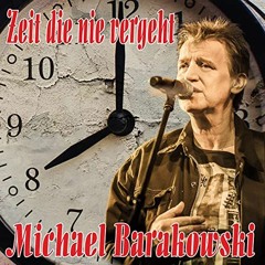 Michael Barakowski - Zeit die nie Vergeht (Henning Sommerfeld Projekt Edit)