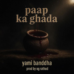 Paap Ka Ghada