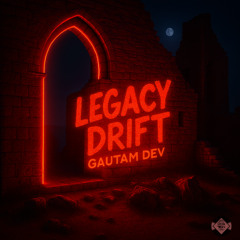 Legacy Drift