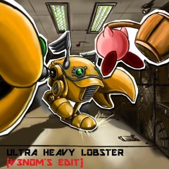 DJ The S - Ultra Heavy Lobster (V3N0M's Edit) [180 BPM]
