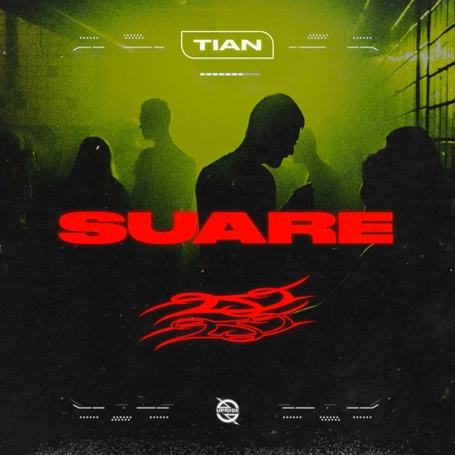 TIAN - Suare