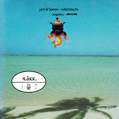 Jam & Spoon - Odessey To Anyoona (For Sam Mix By Noxx)