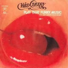PLAY THAT FUNKY MUSIC (FREE DL)