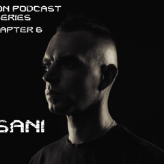 HASANI x OBLIVION podcast series chapter 6